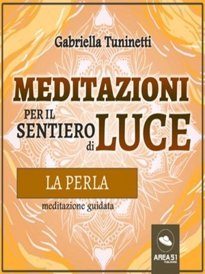 cover image of Meditazioni per il Sentiero di Luce. La perla